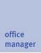 Office Manager